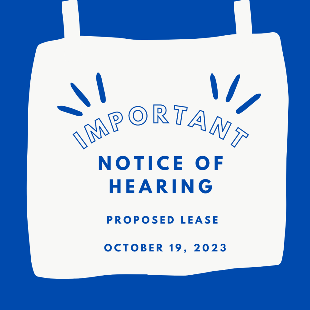 Notice of Hearing - Proposed Lease