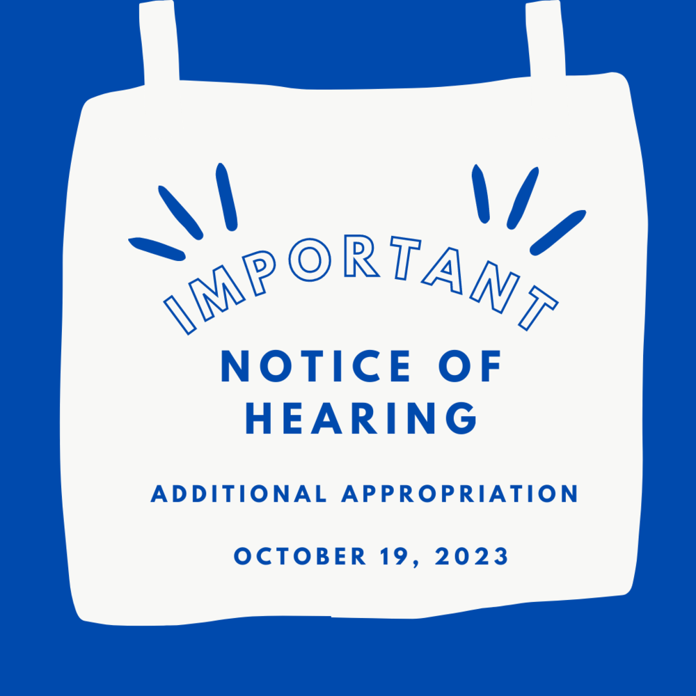 Notice of Hearing - Additional Appropriation